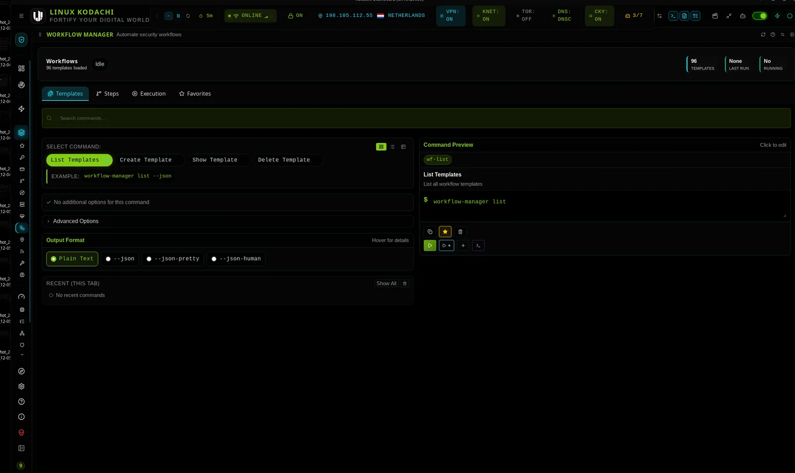 Kodachi dashboard, Workflow manager